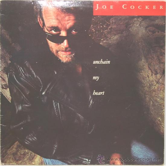 Discos de vinilo: JOE COCKER unchain my heart LP 1987 - Foto 1