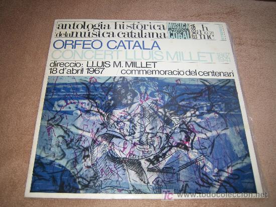 Discos de vinilo: ORFEO CATALAN - LLUIS MILLET - Foto 1