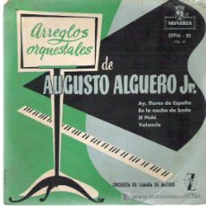 Discos de vinilo: AUGUSTO ALGUERO JR - AY , FLORES DE ESPAÑA ** EP RARO MONTILLA ZAFIRO 1960. Lote 16923688