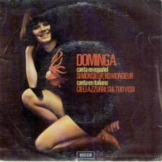 Discos de vinilo: DOMINGA - SI MONSIEUR, NO MONSIEUR - CANTA EN ESPAÑOL - SINGLE 1971. Lote 26876930