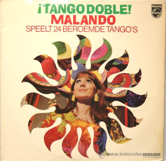 Vinyl records: TANGO DOBLE MALANDO 24 TANGOS LP 2 discos doble carpeta PHILIPS edicion holandesa sin fecha