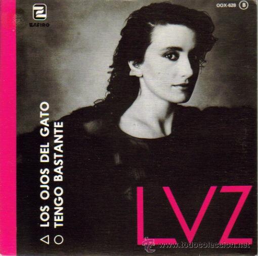 Discos de vinilo: LUZ-LOS OJOS DEL GATO + TENGO BASTANTE SINGLE 1984 PROMOCIONAL SPAIN