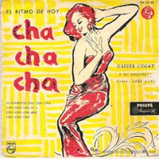 Discos de vinilo: XAVIER COUGAT & ABBE LANE - EL RITMO DE HOY CHA CHA CHA ** EP 1958 DIFICIL