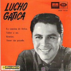 Discos de vinilo: LUCHO GATICA - SABOR A MI *** EP EMI ODEON 1960. Lote 14139863
