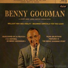 Discos de vinilo: SINGLE - BENNY GOODMAN - SELECCIONES DE LA PELICULA LA HISTORIA DE BENNY GOODMAN. Lote 23880803