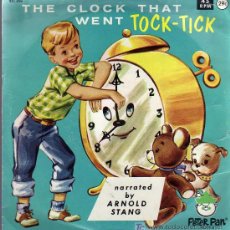 Discos de vinilo: SINGLE - NARRATED BY ARNOLD STANG AND PETER PAN ORCHESTRA - THE CLOCK THAT WENT TOCK TICK. Lote 20153184