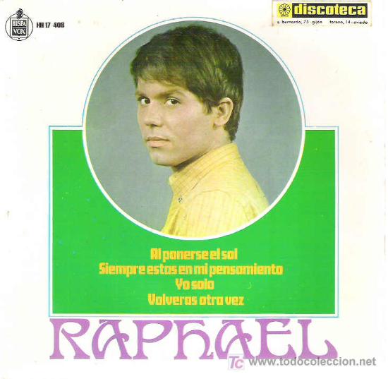 Discos de vinilo: RAPHAEL - AL PONERSE EL SOL ** EP HISPAVOX 1967 - Foto 1
