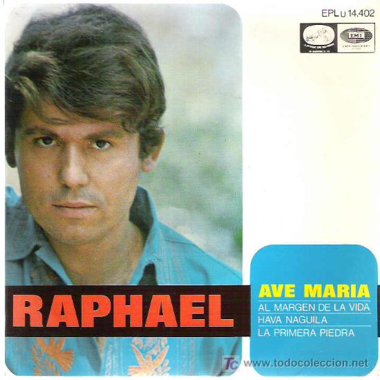 Discos de vinilo: raphael - AVE MARIA ** EP 1968 HISPAVOX - Foto 1