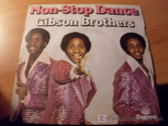 Discos de vinilo: GIBSON BROTHERS ( NON-STOP DANCE ) SINGLE (EPI19) - Foto 1