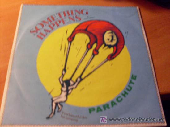 Discos de vinilo: SOMETHING HAPPENS ( PARACHUTE ) SINGLE (EPI19) - Foto 1