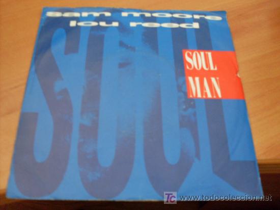Discos de vinilo: SAM MOORE / LOU REED ( SOUL MAN ) ) SINGLE (EPI19) - Foto 1