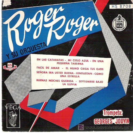 ROGER ROGER Y SU ORQUESTA - EN LAS CATARATAS *** COLABOR GEORGE JOUVIN 1958 HISPAVOX VEGA (Música - Discos - Singles Vinilo - Orquestas)