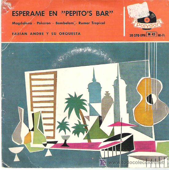 Discos de vinilo: fabian andre - eperame en pepito`s bar *** ep polydor 1958 - Foto 1