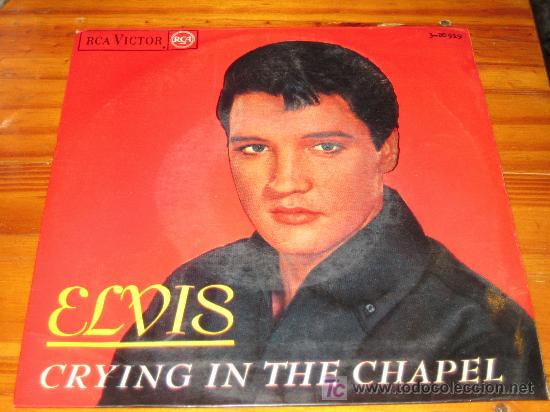 Discos de vinilo: ELVIS - CRYING IN THE CHAPEL - Foto 1