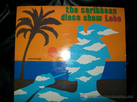 Discos de vinilo: LOBO - THE CARIBBEAN DISCO SHOW - Foto 1