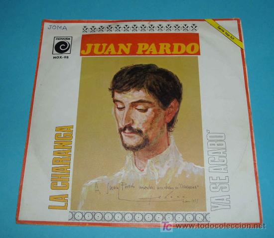 Discos de vinilo: JUAN PARDO. LA CHARANGA. SINGLE - Foto 1
