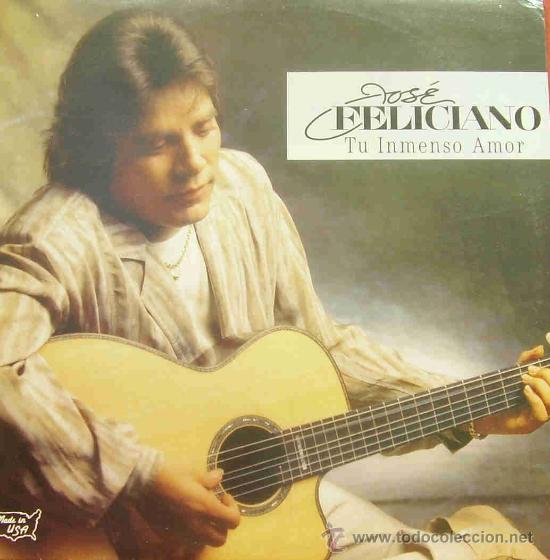 Disques de vinyle: JOSE FELICIANO-TU INMENSO AMOR LP VINILO 1987 SPAIN