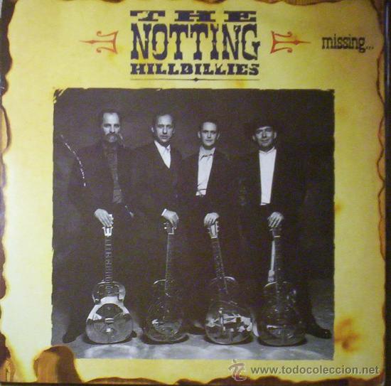 Discos de vinilo: THE NOTTING HILLBILLIES &rdquo;Missing...Presumed Having A Good Time&rdquo; - Foto 1