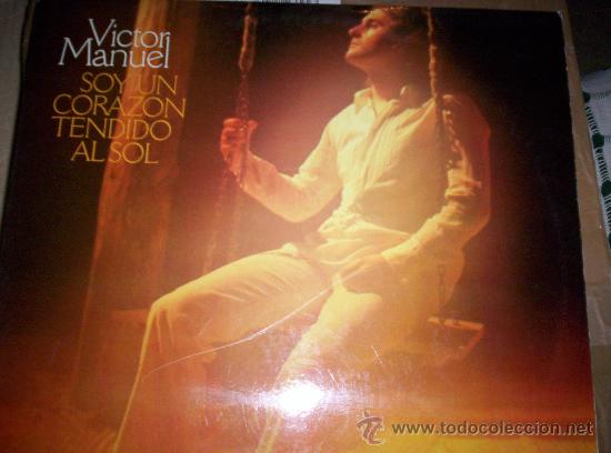 Discos de vinilo: VICTOR MANUEL - SOY UN CORAZON TENDIDO AL SOL - Foto 1