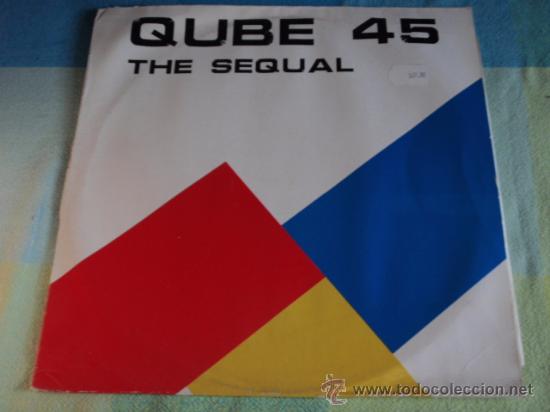 Discos de vinilo: QUBE 45 ( THE SEQUAL 4 VERSIONES ) MAXI45 - Foto 1