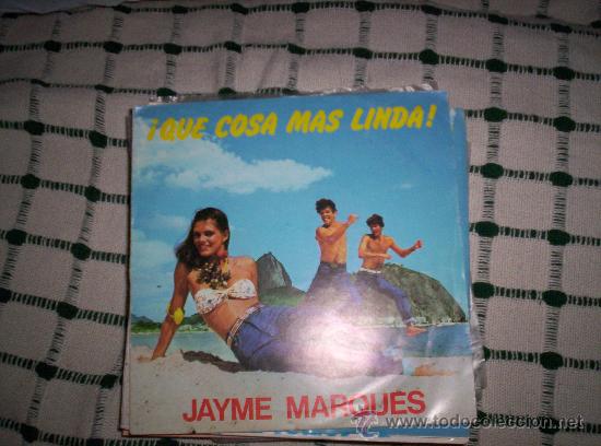 Discos de vinilo: JAYME MARQUES	- QUE COSA MAS LINDA - Foto 1