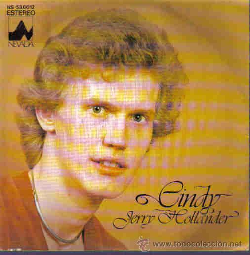 Dischi in vinile: JERRY HOLLANDER-CINDY + HOT LOVE SINGLE 1978 SPAIN