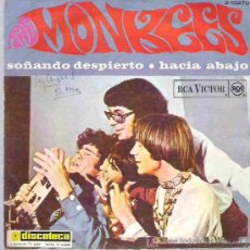 Discos de vinilo: THE MONKEES - SOÑANDO DESPIERTO / HACIA ABAJO 1967 RCA VICTOR ESPAÑA. Lote 14479797