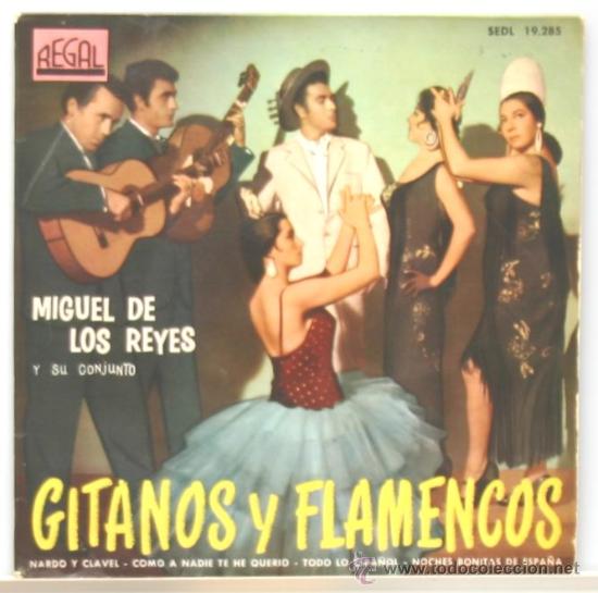 Disques de vinyle: MIGUEL DE LOS REYES nardo y clavel-como a nadie te quiero-todo lo espa&ntilde;ol-noches bonitas de espa&ntilde;a E