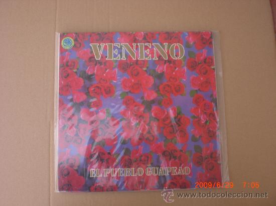 Discos de vinilo: VENENO, EL PUEBLO GUAPEAO - Foto 1