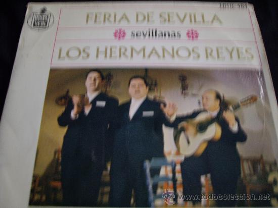 Disques de vinyle: EP-LOS HERMANOS REYES-FERIA DE SEVILLA-EP 1964