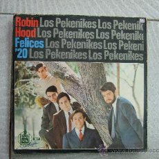 Dischi in vinile: LOS PEKENIKES - ROBIN HOOD / FELICES '20 - SINGLE HISPAVOX 1967. Lote 24393151