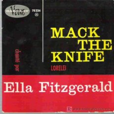 Discos de vinilo: ELLA FITZGERALD - MACK THE KNIFE / LORELEI *** VERVE BARCLAY FRANCE. Lote 18872425