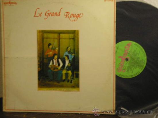 Vinyl records: UXV LE GRAND ROUGE  LP PROMOCIONAL 1979  GUIMBARDA  CON FOLLETO EXTRA  FOLKLORE TRADICIONAL FRANCES