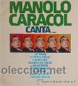 Discos de vinilo: manolo caracol  canta.... - Foto 1