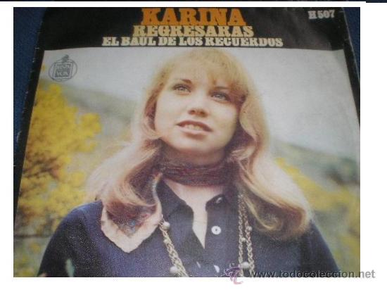 Discos de vinilo: KARINA SINGLE REGRESARAS 1969 SPA - Foto 1