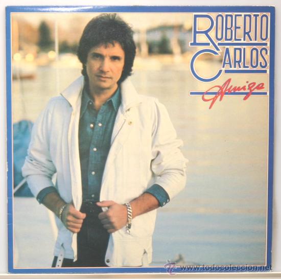Discos de vinilo: ROBERTO CARLOS amiga LP CBS 1982 - Foto 1