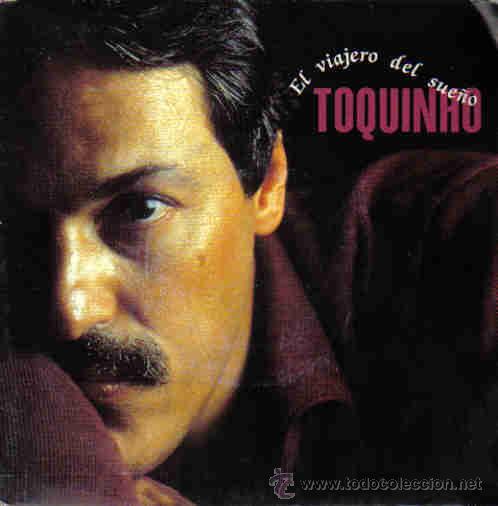 Disques de vinyle: TOQUINHO-EL VIAJERO DEL SUE&Ntilde;O SINGLE 1992 PROMOCIONAL SPAIN