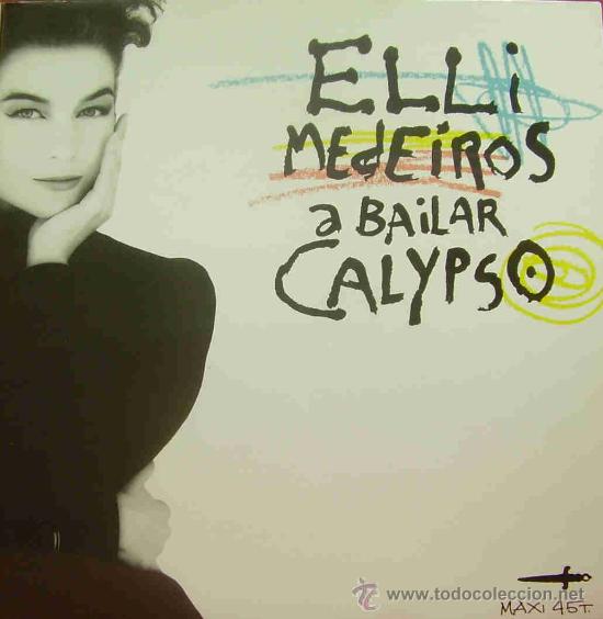 Discos de vinilo: ELLI MEDEIROS-A BAILAR CALYPSO MAXI 1987 SPAIN - Foto 1