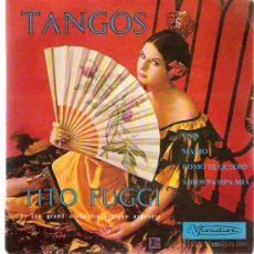 Discos de vinilo: TITO FUGGI - TANGOS *** VISADISC. Lote 14788142