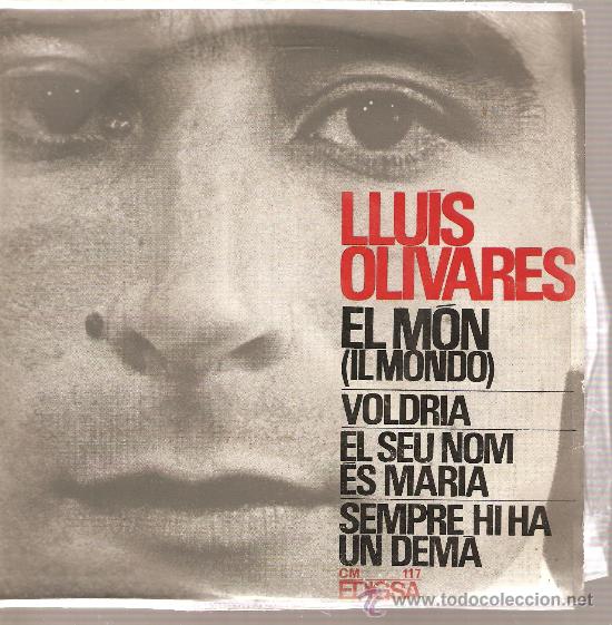 Discos de vinilo: EP CATALA - LLUIS OLIVARES - EL MON + 3 - Foto 1