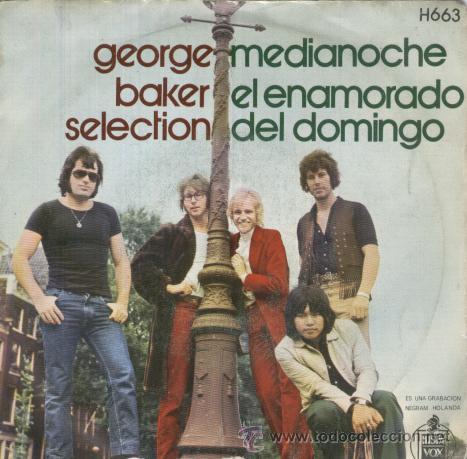 Discos de vinilo: GEORGE BAKER SELECTION - MEDIANOCHE - SINGLE RARO DE VINILO DE 1970 - Foto 1
