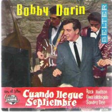 Discos de vinilo: BOBBY DARIN - CUANDO LLEGUE SEPTIEMBRE *** BELTER 1962 EP. Lote 14862051