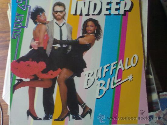 Discos de vinilo: Indeep - Buffalo Bill (Marfer, 1983) - Foto 1