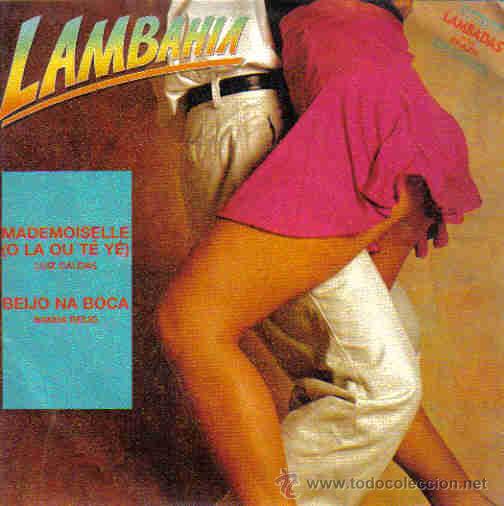 Disques de vinyle: LAMBAHIA-LUIZ CALDAS + BANDA BEIJO SINGLE 1990 SPAIN