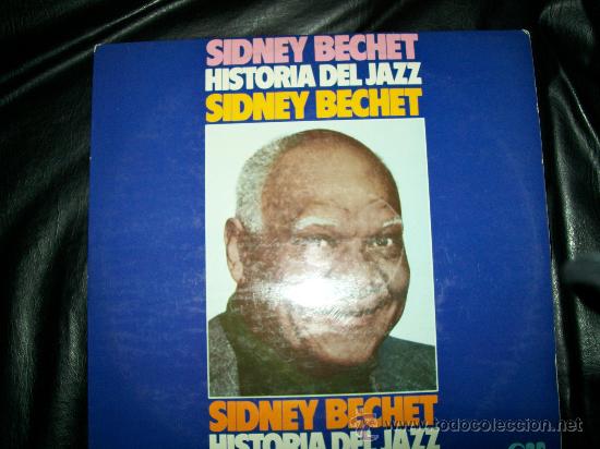 Discos de vinilo: SIDNEY BECHET - HISTORIA DEL JAZZ LP - Foto 1