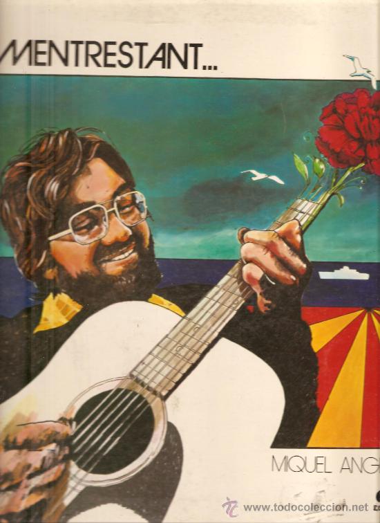Discos de vinilo: lp MIQUEL ANGEL RUBERT - MENTRESTANT - Foto 1
