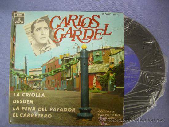 Discos de vinilo: single de Carlos Gardel la criolla.... 4 canciones, 1969, tango - Foto 1 - 24189865