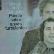Discos de vinilo: SIMON & GARFUNKEL - PUENTE SOBRE AGUAS TURBULENTAS ** CBS 1970 LP. Lote 15061073