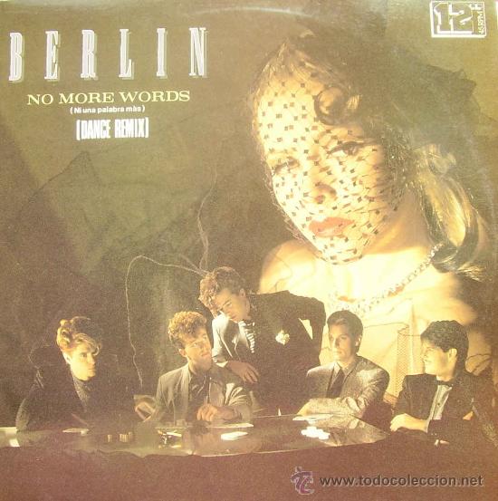 Discos de vinilo: BERLIN-NO MORE WORDS MAXI 1984 SPAIN - Foto 1