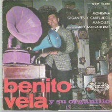 Discos de vinilo: BENITO VELA Y SU ORGANILLO - MONISIMA ** EP SONOPLAY 1967. Lote 16265644